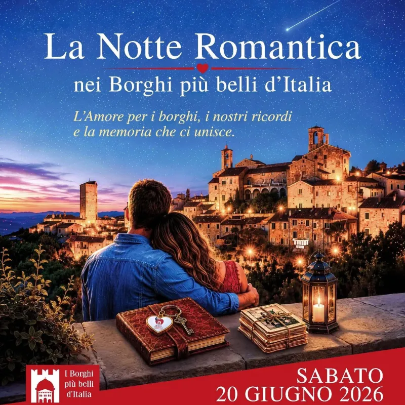 La Notte Romantica nei Borghi più belli d'Italia