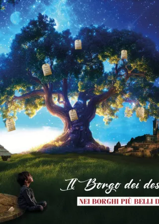 Il Borgo dei desideri